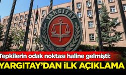 Tepkilerin ardından Yargıtay'dan açıklama