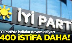 İYİ Parti'de istifalar devam ediyor: 400 kişi istifa etti