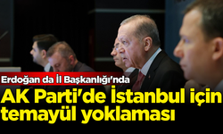 AK Parti'de İstanbul için temayül yoklaması