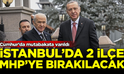 Cumhur'da mutabakat tamam! İstanbul'da 2 ilçe MHP'ye bırakılacak