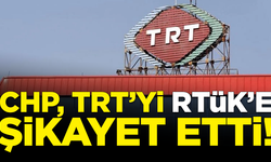 CHP, TRT'yi RTÜK'e şikayet etti! Yazılı başvuruda sert ifadeler
