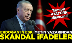 Hazmedemedi! Erdoğan'ın eski metin yazarı Aydın Ünal'dan, Atatürk düşmanı ifadeler