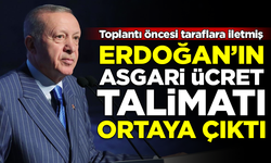 Erdoğan'ın 'asgari ücret' talimatı ortaya çıktı! Toplantı öncesi taraflara iletmiş