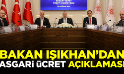 SON DAKİKA! Bakan Işıkhan'dan flaş asgari ücret açıklaması