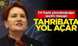 İYİ Parti yönetiminden seçim mesajı