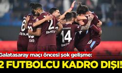 Trabzonspor'da Galatasaray maçı öncesi 2 kadro dışı