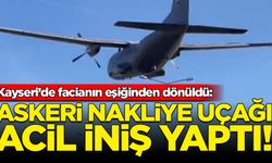 Kayseri'de askeri nakliye uçağı acil iniş yaptı