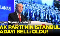 AK Parti'nin İstanbul adayı belli oldu