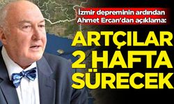 İzmir depreminin ardından Ahmet Ercan'dan açıklama