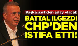 SON DAKİKA! Battal İlgezdi, CHP'den istifa etti: Başka partiden aday olacak