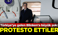 Türkiye'ye gelen Blinken'a büyük şok! Protesto ettiler