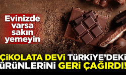 Sakın tüketmeyin! Çikolata devi, Türkiye'deki ürünlerini geri çağırdı