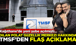 Dilan Polat'ın yeni açılan güzellik merkeziyle ilgili TMSF'den flaş açıklama
