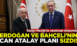 Erdoğan ve Bahçeli'nin gizli Can Atalay planı sızdı! Meclis'te kararı okutmak istiyorlar