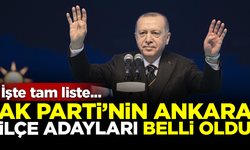 Erdoğan AK Parti'nin Ankara ilçe adaylarını açıkladı! İşte tam liste...
