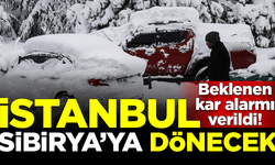 Beklenen kar alarmı verildi! İstanbul Sibirya'ya dönecek
