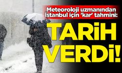 Meteoroloji uzmanından İstanbul için 'kar' tahmini