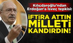 Kılıçdaroğlu'ndan Erdoğan'a sert İsveç tepkisi: Milleti kandırdın