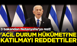 İsrail'de 3 bakandan Netanyahu'ya rest! 'Acil Durum Hükümeti'ne katılmayı reddettiler
