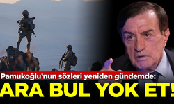 Osman Pamukoğlu'nun o sözleri yeniden gündemde: Ara, bul, yok et! Ne üssü?