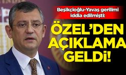 CHP lideri Özel'den Beşikçioğlu açıklaması