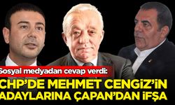 CHP'de Mehmet Cengiz'in adaylarına Çetin Çapan'dan ifşa