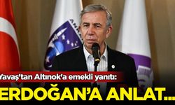Mansur Yavaş'tan Turgut Altınok'a: Erdoğan'a anlat