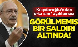 Kılıçdaroğlu: Türkiye’de orta sınıf görülmemiş bir saldırı altında