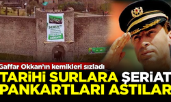 Gaffar Okkan'ın kemikleri sızladı! Hizbullah, Diyarbakır'ın tarihi surlarına 'şeriat' pankartları astı