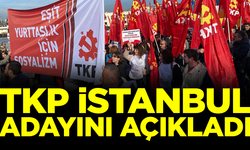 SON DAKİKA! TKP'den flaş İstanbul kararı: Kendi adaylarını açıkladılar