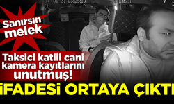 Taksici katili Delil Aysal'ın skandal ifadesi ortaya çıktı! Kamera kayıtlarını unutmuş