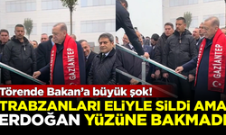 Trabzanları elleriyle sildi ama Erdoğan yüzüne bile bakmadı