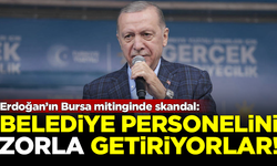 Erdoğan'ın Bursa mitinginde skandal! Belediye personelini zorla getiriyorlar