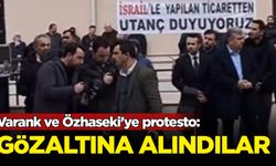 Varank ve Özhaseki'ye protesto: Gözaltına alındılar