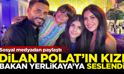 Tutuklu Polat çiftinin kızları, İçişleri Bakanı Ali Yerlikaya'ya seslendi