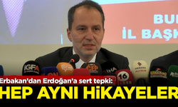 Fatih Erbakan'dan Erdoğan'a sert tepki: Hep aynı hikayeler...