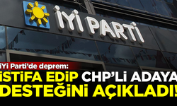 İYİ Parti'de deprem! İstifa edip, CHP'li adaya desteğini açıkladı