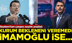 Reuters'tan çarpıcı seçim analizi: Murat Kurum bekleneni veremedi, İmamoğlu ise...