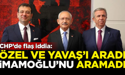 İddia: Kılıçdaroğlu, Özel ve Yavaş'ı aradı, İmamoğlu'nu aramadı