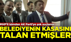 MHP'li isimden AK Parti'ye şok suçlama: Belediyenin kasasını talan etmişler