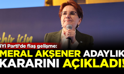 İYİ Parti'de flaş gelişme! Meral Akşener adaylık kararını açıkladı