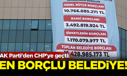 AK Parti'den CHP'ye geçti: En borçlu belediye