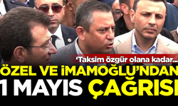Özel ve İmamoğlu, Saraçhane'den seslendi: Taksim özgür olana kadar...