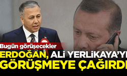 SICAK GELİŞME: Erdoğan, İçişleri Bakanı Ali Yerlikaya'yı görüşmeye çağırdı