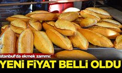 İstanbul'da ekmek zammı: Yeni fiyat belli oldu