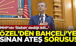 Özgür Özel'den Devlet Bahçeli'ye, 'Sinan Ateş' sorusu! 'MHP'nin 'İllallah' dediği ikili...'