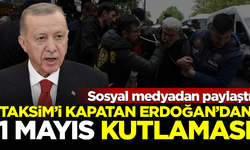 Taksim Meydanı'nı emekçilere kapatan Erdoğan'dan '1 Mayıs' kutlaması