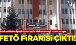 Hakkari Belediyesi davasında iddianameyi hazırlamıştı: FETÖ firarisi olduğu ortaya çıktı