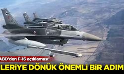 ABD'den F-16 açıklaması: İleriye dönük önemli bir adım