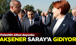 Fahrettin Altun duyurdu: Meral Akşener, Saray'da Erdoğan'la görüşecek
